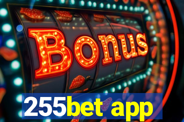 255bet app